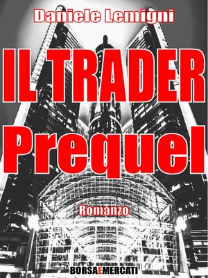 cover image of IL TRADER--Prequel